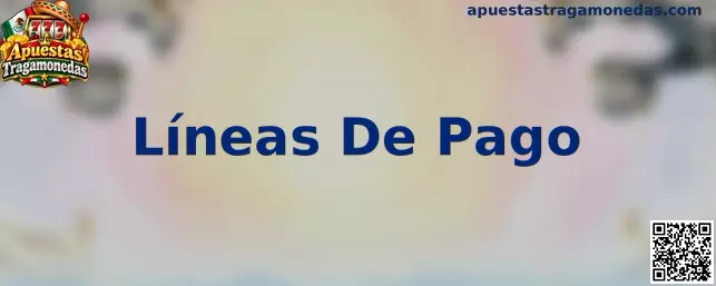 Diagrama explicativo de líneas de pago en tragamonedas con trayectorias ganadoras sobre los rodillos