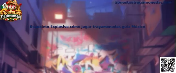 Ilustración de Esqueleto Explosivo para aprender sus reglas, símbolos y multiplicadores en México