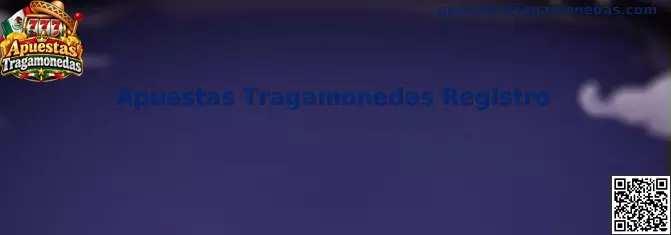 Guía visual de Apuestas Tragamonedas Registro